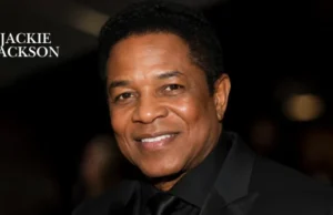 Jackie Jackson: Everything You Need to Know About His Early Life, Jackson 5, The Jacksons, Songwriting, Solo Career, Family, Net Worth, 2026 Updates Jackie Jackson